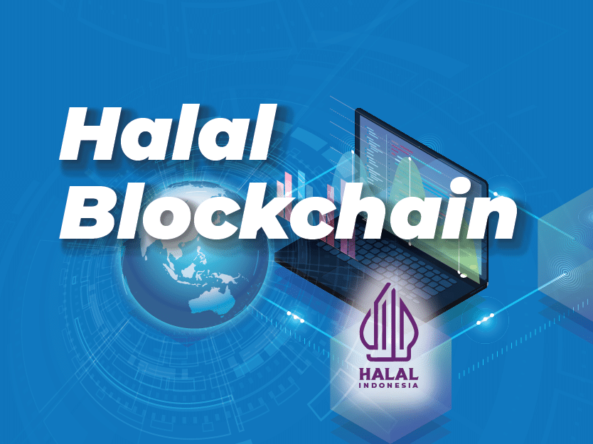 Blockchain Halal: Garansi Kehalalan di Era Digital
