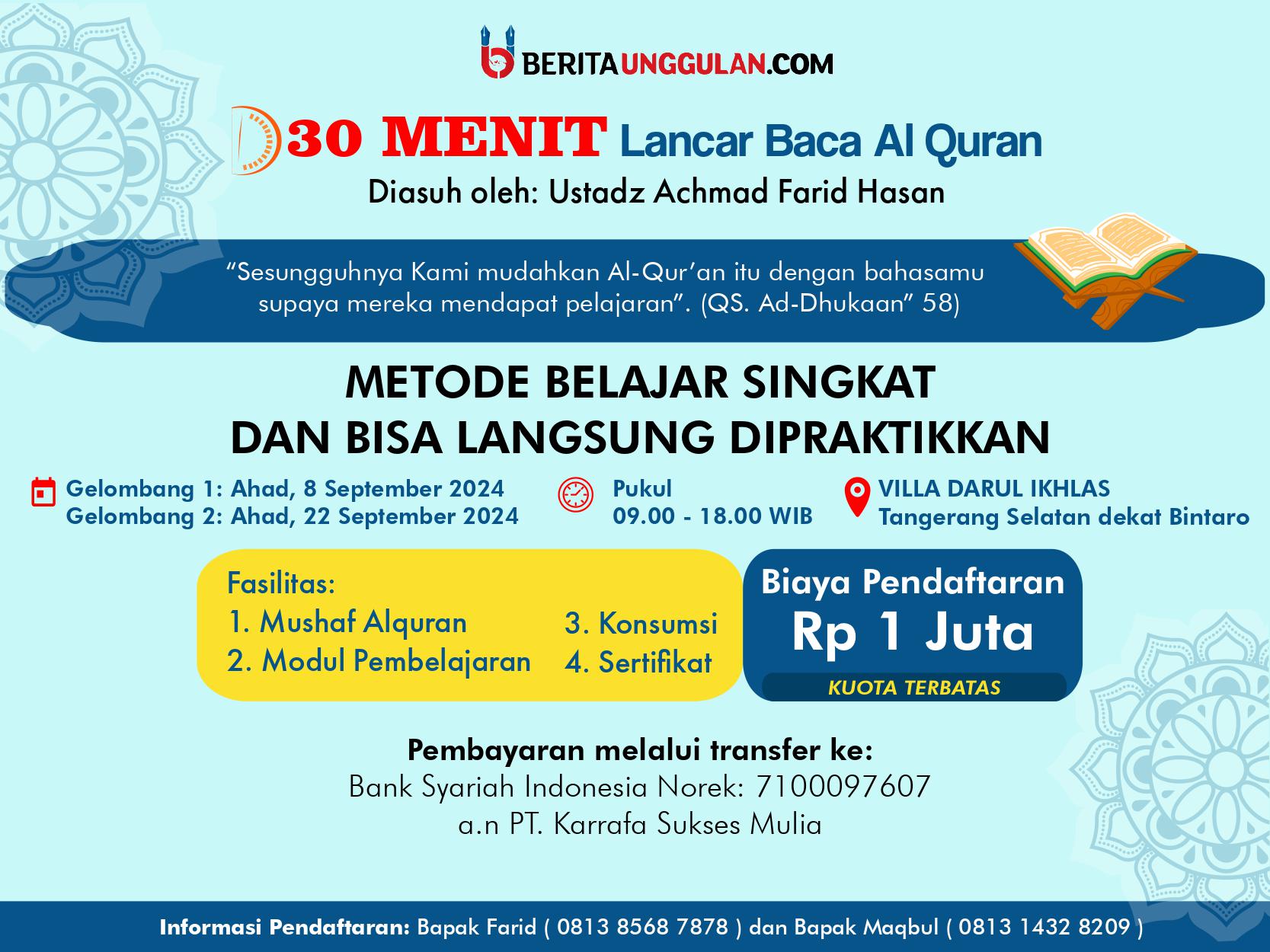 Belajar Membaca Alqur'an dengan Cepat, Hanya 30 Menit!